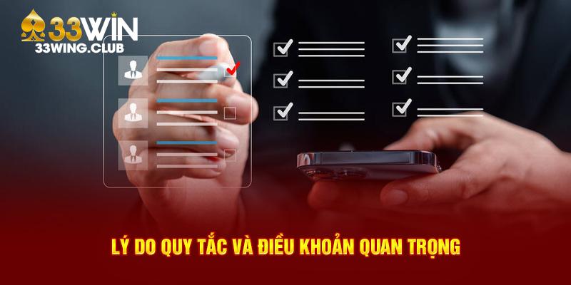 Lý do quy tắc và điều khoản quan trọng