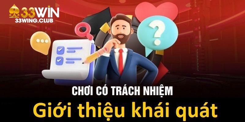 Tìm hiểu chung về chơi có trách nhiệm là gì?